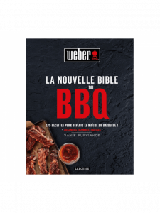 La nouvelle bible du Barbecue - 175 recettes - Weber
