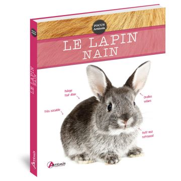 Le lapin nain - Livre animaux